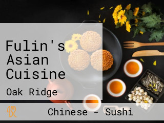 Fulin's Asian Cuisine