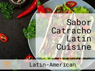 Sabor Catracho Latin Cuisine