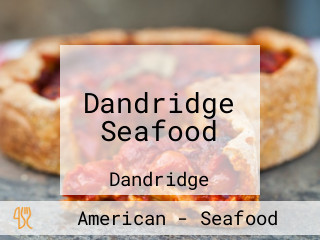 Dandridge Seafood