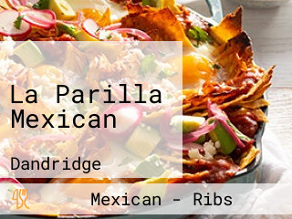 La Parilla Mexican