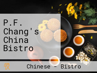 P.F. Chang's China Bistro