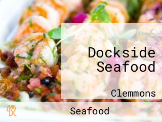 Dockside Seafood