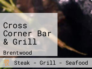 Cross Corner Bar & Grill