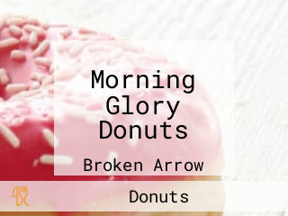 Morning Glory Donuts