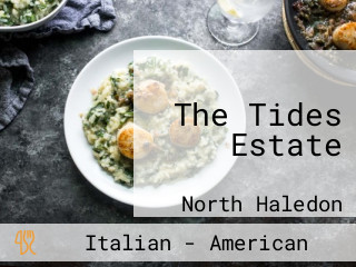 The Tides Estate