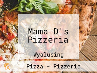 Mama D's Pizzeria