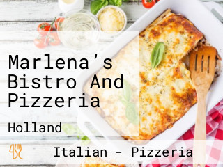 Marlena’s Bistro And Pizzeria