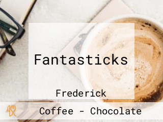 Fantasticks