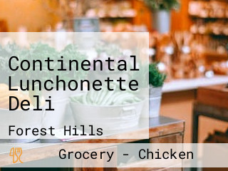 Continental Lunchonette Deli