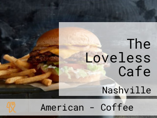 Loveless Cafe