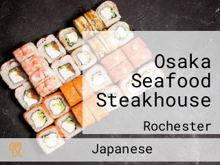 Osaka Seafood Steakhouse