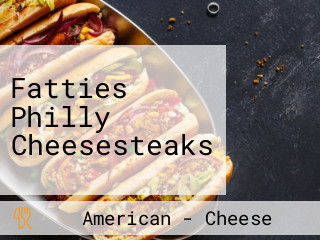 Fatties Philly Cheesesteaks