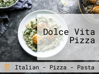 Dolce Vita Pizza