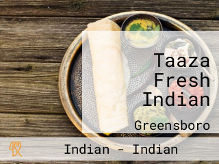 Taaza Fresh Indian