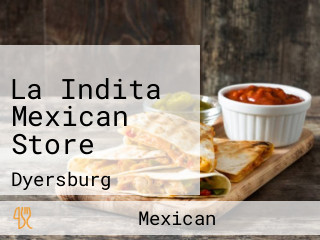 La Indita Mexican Store