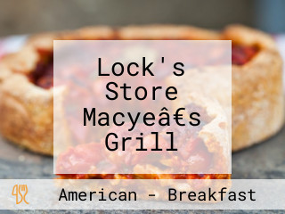 Lock's Store Macyeâ€s Grill