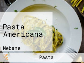 Pasta Americana