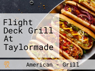 Flight Deck Grill At Taylormade