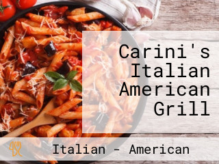 Carini's Italian American Grill