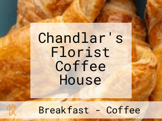 Chandlar's Florist Coffee House