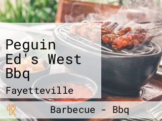 Peguin Ed's West Bbq