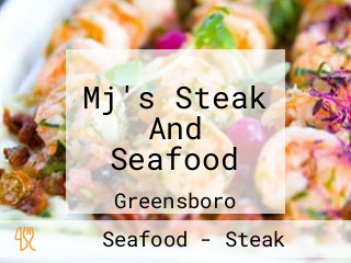 Mj's Steak And Seafood