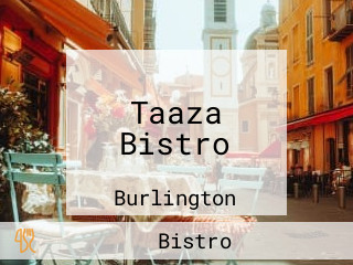 Taaza Bistro