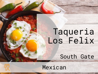 Taqueria Los Felix