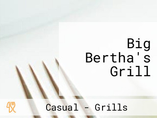 Big Bertha's Grill