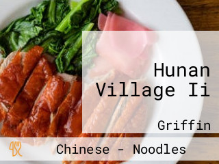 Hunan Village Ii