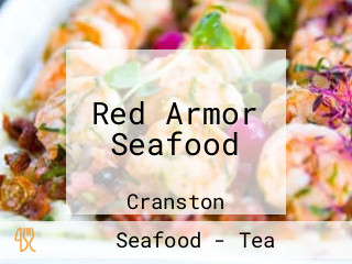 Red Armor Seafood