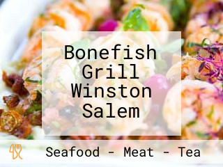 Bonefish Grill Winston Salem