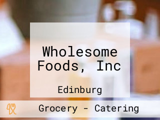 Wholesome Foods, Inc