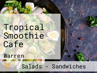 Tropical Smoothie Cafe