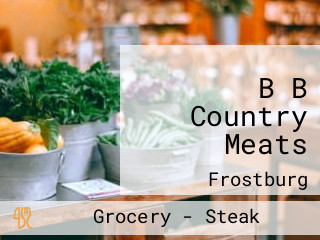 B B Country Meats