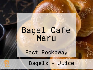 Bagel Cafe Maru