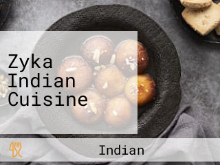 Zyka Indian Cuisine