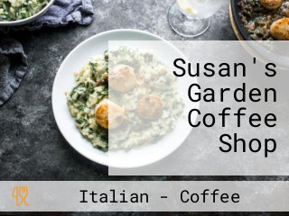 Susan's Garden Coffee Shop