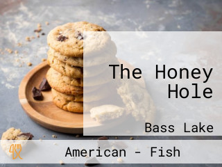 The Honey Hole