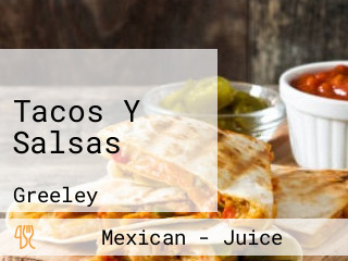 Tacos Y Salsas