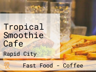 Tropical Smoothie Cafe