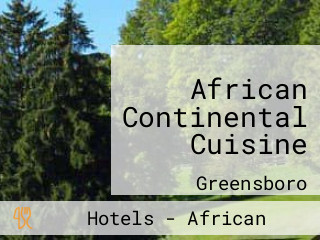 African Continental Cuisine