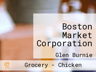 Boston Market Corporation