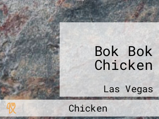 Bok Bok Chicken