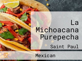 La Michoacana Purepecha