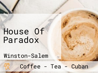 House Of Paradox