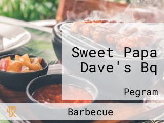 Sweet Papa Dave's Bq