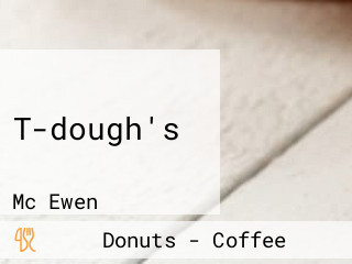 T-dough's