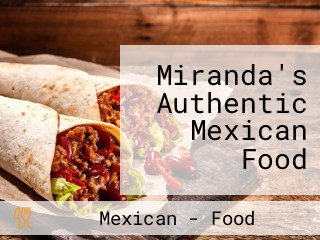 Miranda's Authentic Mexican Food