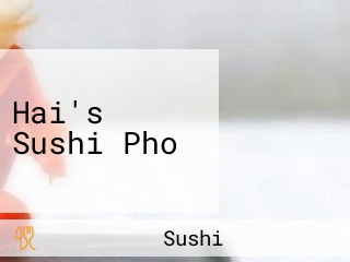 Hai's Sushi Pho